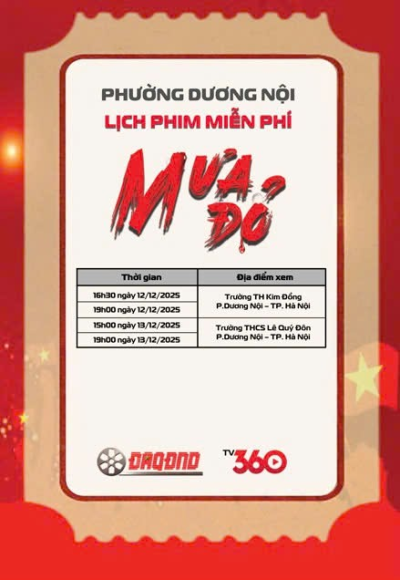 CÔNG CHIẾU BỘ PHIM "MƯA ĐỎ" MIỄN PHÍ CHO HS, PH VÀ NHÂN DÂN TRÊN ĐỊA BÀN PHƯỜNG DƯƠNG NỘI